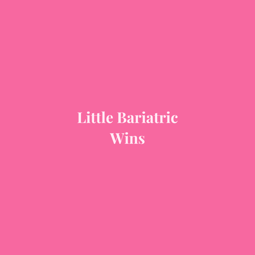 Little Bariatric Wins